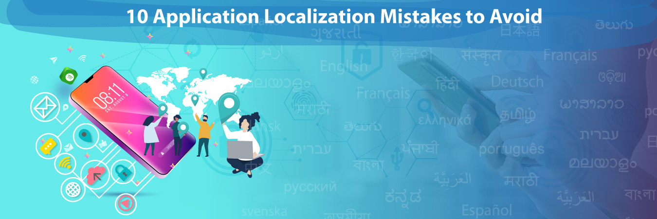 10 Application Localization Mistakes to Avoid