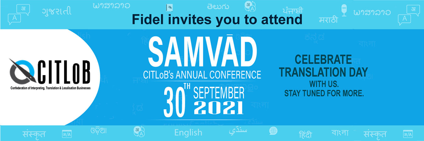 SAMVĀD: CITLoB’s First Annual Conference – Fidel invites you to attend