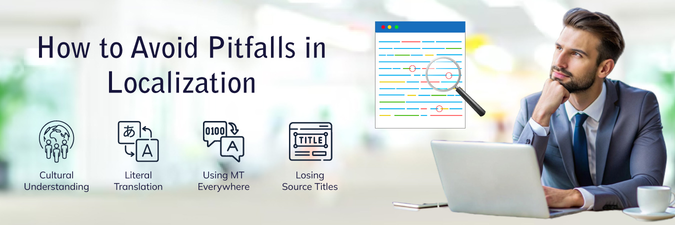 How to avoid common Pitfalls in Localization