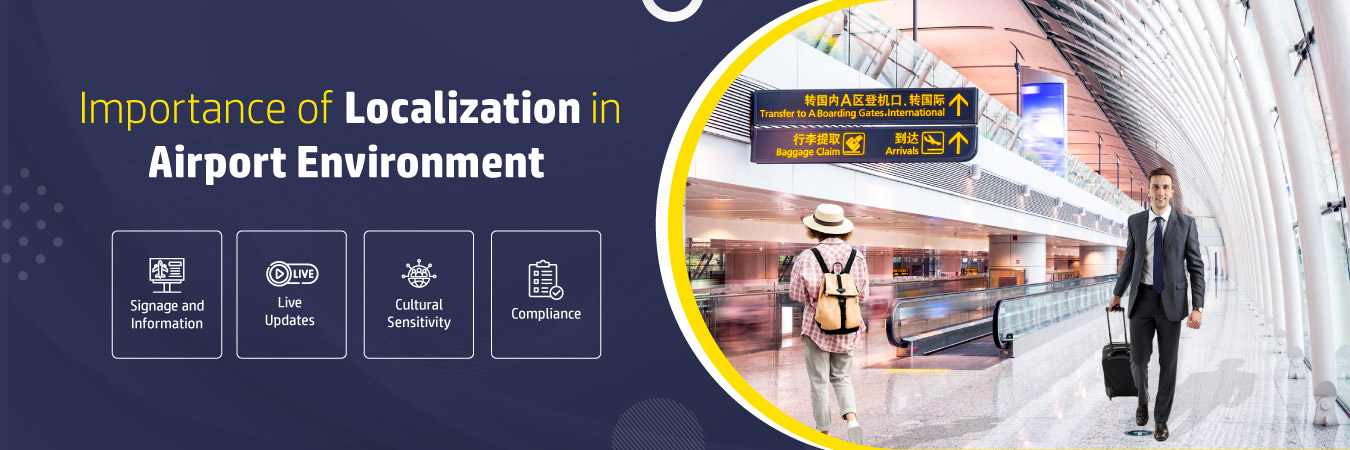 The Necessity of Localization in Airport Environments