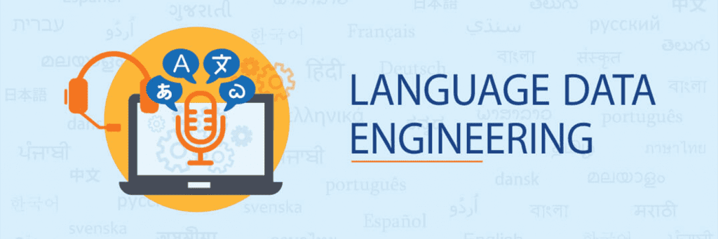 Language Data Engineering Services